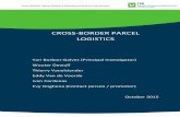 CROSS-BORDER PARCEL LOGISTICS - doc.anet.be Spanish Azkar Logistics. Another example is NetExpress Europe (NEE), a network of 14 postal, transportation and