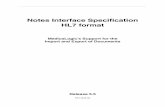 Notes Interface Specification HL7 format - Medical · PDF file · 2018-03-03Notes Interface Specification HL7 format MedicaLogic’s Support for the Import and Export of Documents.
