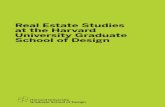 Real Estate Studies at the Harvard University Graduate ...campaign.gsd.harvard.edu/wp-content/uploads/2017/02/2017_02_20_G… · Real Estate Studies at the Harvard University Graduate