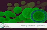 Delivery Systems: Liposomes - Active Conceptsactiveconceptsllc.com/wp-content/uploads/2017/06/Electronic... · for enhanced penetration. ... a normal cell was the consumer’s first