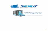 TSM Studio Server – User Guide 2.9.0downloads.spiritsoftware.biz/.../TSMStudioServerUserGuide.pdf · TSM Studio Server – User Guide 2.9 ... ( Included in the installation Package
