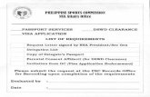 APPLICATION DSWD CLEARANCE LIST OF REQUIREMENTS Request Letter signed by NSA President/Sec Gen Delegation List Copy of Delegate's Passport Parental Consent Affidavit (for DSWD Clearance)