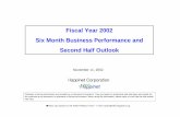 Second Half Outlook Six Month Business Performance and ... - · PDF fileSix Month Business Performance and Second Half Outlook Estimates of future performance are provided as a reference