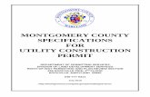 MONTGOMERY COUNTY SPECIFICATIONS FOR … COUNTY SPECIFICATIONS FOR UTILITY CONSTRUCTION PERMIT DEPARTMENT OF PERMITTING SERVICES DIVISION OF LAND DEVELOPMENT SERVICES RIGHT-OF-WAY