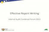 Effective Report Writing - finance.mpu.gov.zafinance.mpu.gov.za/documents/ia.Effective.Report.Writing.pdf · Effective Report Writing ... •Characteristics of a Good Audit Report