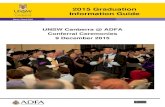 2015 Graduation Information Guide - UNSW Canberra · PDF file2015 Graduation Information Guide . ... Graduation Information Guide 2015 Welcome In the lead up to your ceremony ... delay
