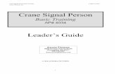 Crane Signal Person - Training · PDF fileTest Answers ... communication between the crane operator and the crane signal person is ... The basic components of mobile cranes include