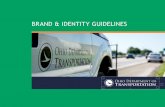 BRAND & IDENTITY GUIDELINES - Ohio Department of · PDF file · 2017-08-182 | ODOT Brand & Identity Guidelines BRAND OVERVIEW With early beginnings as an advisory commission in the