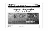 Junior Naturalist Activity Book - Quincy Bog Natural Area granite rock sticks up out of the ground. If you ... How to Become a Junior Naturalist So you ... complete at least 7 activity