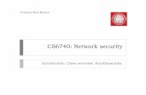 CS6740: Network security - cnitarot.github.iocnitarot.github.io/courses/ns_Spring_2016/s2016_6740_intro.pdf · ``Network Security is the process of taking physical ... Wireless networks: