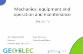 Mechanical equipment and operation and maintenance · PDF fileMechanical equipment and operation and maintenance . ... equipment design in geothermal energy ... (centrifugal force