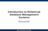 Introduction to Relational Database Management · PDF fileIntroduction to Relational Database Management Systems . 2 Outline ... •Assignment: = •Comparison: , ... and managed by
