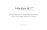 Hytera XPT System White Paper - XPT · PDF file2 2. XPT System Overview XPT (Extended Pseudo Trunk) is a new distributed trunking system solution developed by Hytera. This digital