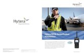 Hytera TETRA Series Product · PDF file Hytera TETRA Series Product Introduction Hytera retains right to change the product design and specification. Should any printing mistake occur,