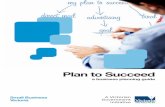 Plan to Succeed - SeamlessCMS sample case study used in this booklet is a new business in kitchen, bathroom and laundry renovations to be run by a husband ... 4 Plan to Succeed.