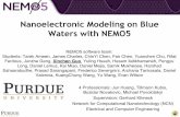 Nanoelectronic Modeling on Blue Waters with NEMO5 Daniel Lemus, Kai Miao, Daniel Mejia, Samik Mukherjee, Harshad Sahasrabudhe, Prasad Sarangapani, Frederico Severgnini, Archana Tankasala,