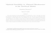 Optimal Durability vs. Planned Obsolescence in the ... · PDF fileOptimal Durability vs. Planned Obsolescence in the Textbook Market Jonathan Peterson12 March 12, 2012 Abstract We