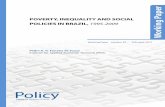 POVERTY, INEQUALITY AND SOCIAL POLICIES IN BRAZIL · PDF filePOVERTY, INEQUALITY AND SOCIAL POLICIES IN BRAZIL, 1995-2009 Pedro H. G. Ferreira de Souza * ABSTRACT Since the mid-1990s,