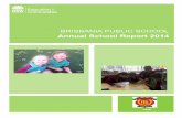 Annual School Report 2014 - Brisbania Public · PDF fileBRISBANIA PUBLIC SCHOOL Annual School Report 2014 1498 . ... transformed the canteen into a profitable ... mentor teachers via