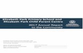 0948 Elizabeth Park Primary Schooldocs.decd.sa.gov.au/Sites/AnnualReports/0948_AnnualReport.pdf · Elizabeth Park Primary School is situated 30 ... The school canteen has continued