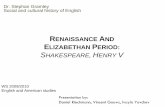 RENAISSANCE ND ELIZABETHAN ERIOD ... - uni … (Gouws-Riechmann... · ¾Church of England (Protestanism) – officially established state church after the persecutions of Mary Tudor,