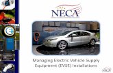 Equipment (EVSE) Installations - IAEI Western Sectioniaei-western.org/Files/2011/Programs/NECA EVSE Presentation NECA S… · • Review the EVSE market opportunities for electrical