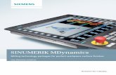 SINUMERIK MDynamics - Siemens · PDF fileInnovative functions for five-axis machining ... through to processing data in the SINUMERIK CNC system. And with SINUMERIK MDynamics, our