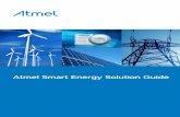 Atmel Smart Energy Solution Guide - …datasheet.octopart.com/ATM90E2X-DB-Atmel-datasheet-32868710.pdf · The market for energy, ... Atmel Smart Energy Solutions Not just a Chip,