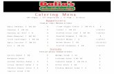 Dalias Catering Menudaliaspizza.com/catering.pdfGarden Salad Antipasto Salad ... Baba Ghannouj, both Hummus. combination of or choices ... Dalias Catering Menu Author: Mukhtar Kaissi