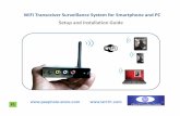 WiFiTransceiver Surveillance System for … Surveillance System for Smartphone and ... ( ports 2) , and the WiFi TXRX device will convert it into ... 2. Software Installation and Operation