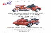 Honda Goldwing GL1800 Solid Rear Axle - Voyager Trike Conversion Installation Kit Honda Goldwing GL1800 Champion Trikes Page 2 of 28 Revision 10 Technical Writing, Photography and