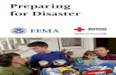 Preparing for Disaster - FEMA.gov for Disaster. ... basement or the lowest floor of your home or an interior room or ... If you live in a cold climate, ...