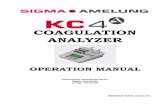 COAGULATION ANALYZER - LabMakelaar · PDF filechemical decomposition or corrosion; (3) are described in the applicable Sigma ... The KC4 ∆™ Coagulation Analyzer is a semi-automated