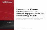 Lessons From Hollywood: A New Approach To …ilp.mit.edu/media/news_articles/smr/2016/57209.pdfLessons From Hollywood: A New Approach To ... investments — particularly in science-based