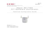 3Com AP 7760 FIT Software Conversion - Who's the Man · PDF fileTechnical Marketing Engineering Wireless Technology 3Com AP 7760 FIT Software Conversion Technical Configuration Guide