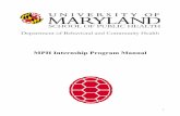 SCHOOL OF PUBLIC HEALTH - University Of Marylandsph.umd.edu/sites/default/files/files/MPHintern.pdf ·  · 2014-02-25internship program for the DBCH, ... there are no summer or winter