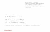 Maximum Availability Architecture - · PDF fileOracle White Paper—Backup and Recovery Performance and Best Practices for Exadata Cell and the Oracle Exadata Database Machine Executive