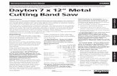 Dayton 7 x 12” Metal Cutting Band Saw - W. W. Grainger · PDF file08090 0306/042/VCPVP 37238.00 -1109 Dayton 7 x 12” Metal Cutting Band Saw Operating Instructions & Parts Manual