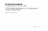 TOSHIBA Mobile LCD Monitor User’s Manual - CNET Contentcdn.cnetcontent.com/e8/fb/e8fb288e-9d97-42cf-b6af-54cdfdc3312c.pdf · to an authorized service center. ... Thank you for purchasing