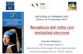 Neoplasia del retto con metastasi sincrone - Sacro Cuoreweb2.sacrocuore.it/oncologia/Oncologia_18sett15/Quarta_Sessione/12... · Neoplasia del retto con metastasi sincrone ... suboptimal