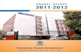 ANNUAL REPORT 2011-2012 - UGC · PDF fileANNUAL REPORT 2011-2012 ... Pay Scale Cell 31 (h) ... 5.11 National Education Testing for Development of Human Resource for 202