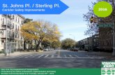 St. Johns Pl. / Sterling Pl. - New York City Action Plans released in 2015 Priority Intersections, Corridors, and Areas identified St Johns Pl & Sterling Pl are in a Priority Area