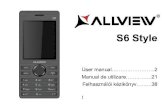 S6 Style - Allview Romania ?nik za korisnike..57 Allview S6 Style User Manual FOR YOUR SAFETY Read these simple guidelines. Not following them may be dangerous or illegal