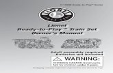 Lionel Ready-to-Play TM Train Set Owner's Manual · PDF fileLionel Ready-to-Play TM Train Set Owner's Manual ... a huge loop of easy-to- ... Lionel's Limited Warranty does not cover