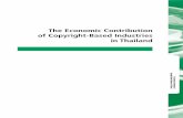 The Economic Contribution of Copyright-Based Industries · PDF fileCopyright-Based Industries in Thailand 1 ... Composition of Economic Contribution of Copyright-Based Industries by