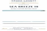 Proudly Presents SEA BREEZE III - Geoff Lovett International · PDF fileGround Level, Marina Mirage ... Panasonic microwave. Insinkerator & Miele ... Fisher & Pykel washing machine.