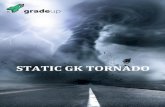 STATIC GK TORNADO - gs-blog- · PDF fileSTATIC GK TORNADO Dear readers, This STATIC GK TORNADO is a complete docket of important news and events. ... List of Banks, Headquarter and