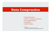 Data Compression - Princeton University Computer Sciencers/AlgsDS07/20Compression.pdf · "Poetry is the art of lossy data compression." 6 Food for thought Data compression has been
