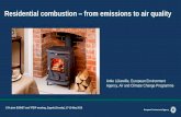 Residential combustion from emissions to air · PDF fileResidential combustion –from emissions to air quality ... Activity data! ... results and the contribution of residential combustion