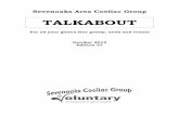 TALKABOUT - Coeliac UK · PDF filefeature in Talkabout and we’d like to re ... and we are very appreciative of their support. As accompaniments, ... even more popular than usual,